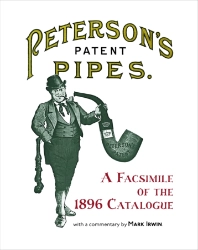 Peterson's Patent Pipes: A Facsimile of the 1896 Catalogue
