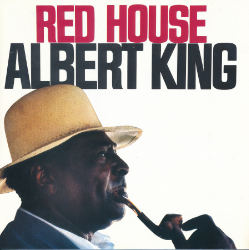 albert king red house xxx